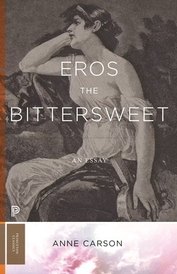 Eros the Bittersweet "An Essay"