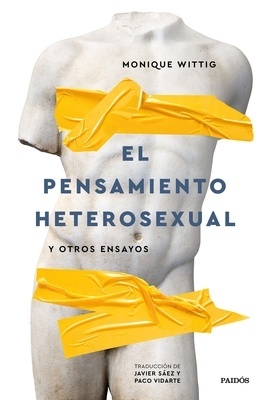 El pensamiento heterosexual "Y otros ensayos"