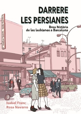 Darrere les persianes "Breu història de les lesbianes a Barcelona"