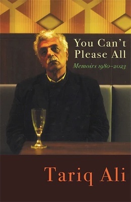 You Can't Please All "Memoirs 1980-2023"